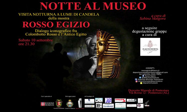 "Notte al museo" Rosso Egizio, Sabato 10 Settembre Pontestura (AL)